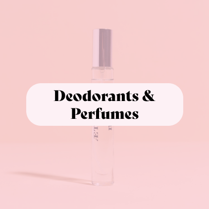 Deodorants & Perfumes